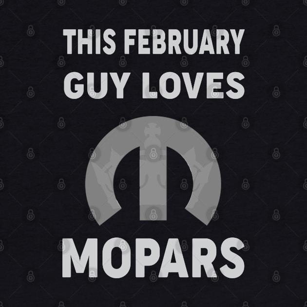 This February guy loves by MoparArtist 